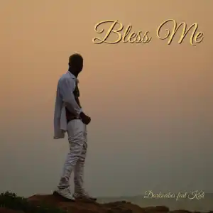 Darkovibes - Bless Me ft. KiDi